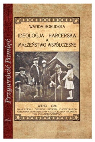 Ideologia harcerska a małżeństwo współczesne