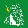 Wilk, który nigdy nie śpi
