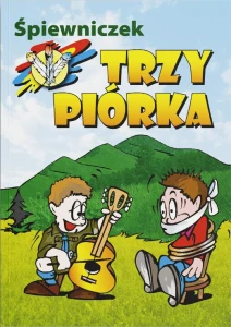 Śpiewnik harcerski Trzy Piórka