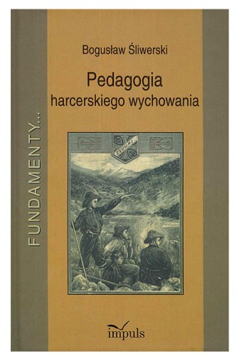 Pedagogia harcerskiego wychowania