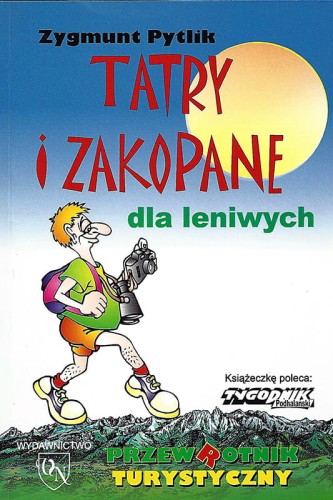 Tatry i Zakopane dla leniwych